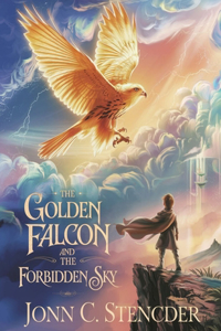 The Golden Falcon and the Forbidden Sky
