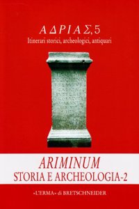 Ariminum Storia E Archeologia 2