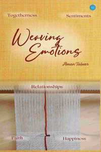 Weaving Emotions