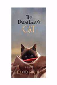 The Dalai Lama'S Cat : A Novel