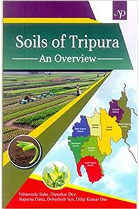 Soil of Tripura : An Overview