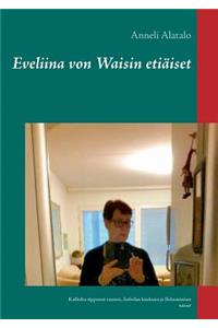 Eveliina von Waisin etiäiset