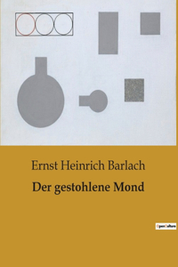 gestohlene Mond