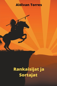 Rankaisijat ja Sortajat