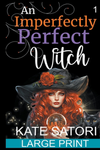 Imperfectly Perfect Witch