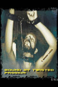 Bound by Twisted Passion