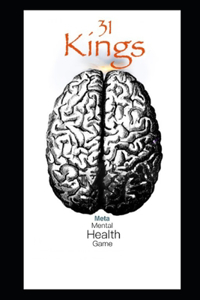 31 Kings: Mental Health Game