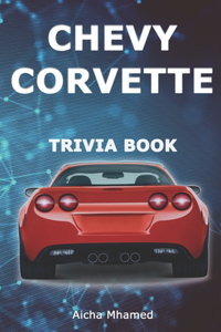 Chevy Corvette Trivia Book