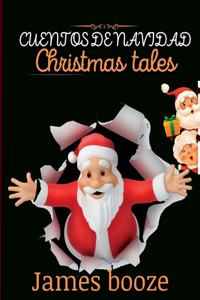 Cuentos de Navidad Christmas Tales