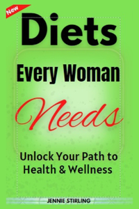 Diets Every Woman Needs