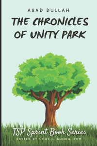 Chronicles of Unity Park
