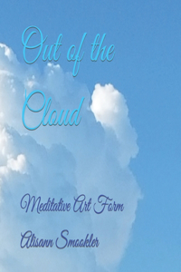 Out of the Cloud