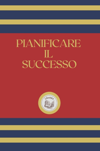 Pianificare Il Successo