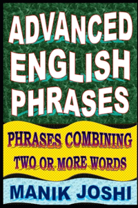 Advanced English Phrases