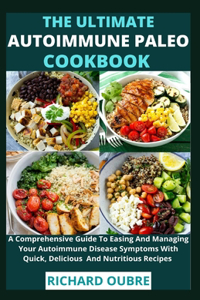 Ultimate Autoimmune Paleo Cookbook