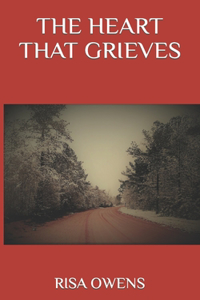 The Heart That Grieves