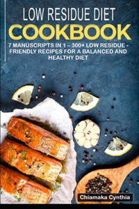 Low Residue Diet Cookbook