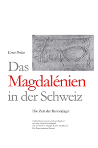 Magdalénien in der Schweiz