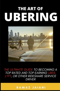 art of Ubering