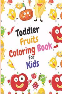 Toddler Fruits Coloring Book For Kids