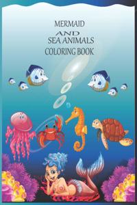 Mermaid and sea animals coloring book