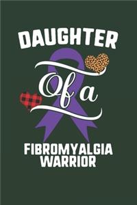 Daughter Of A Fibromyalgia Warrior