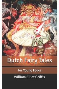 Dutch Fairy Tales