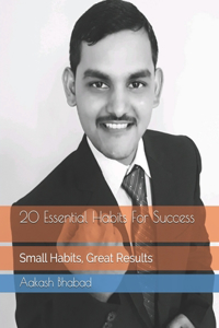 20 Essential Habits For Success
