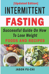 (Updated Edition) INTERMITTENT FASTING