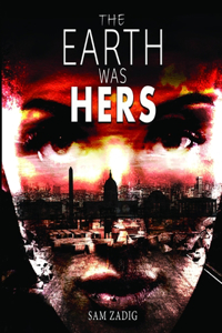 The Earth Was Hers