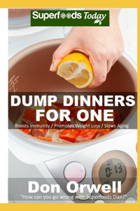 Dump Dinners for One