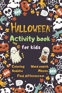 Halloween Activity Book Coloring Mazes Sudoku Word search Find differences for Kids