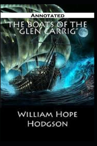 The Boats of the Glen Carrig Annotated