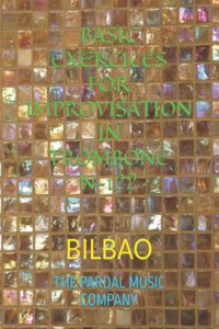 Basic Exercices for Improvisation in Trombone N-122