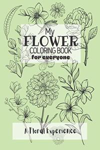 My Flower Coloring Book for Everyone