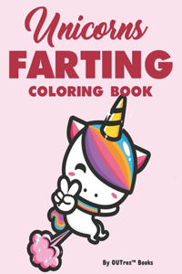 Unicorns Farting Coloring Book