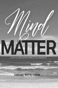 Mind over Matter