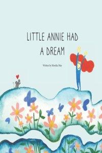 Little Annie Had a Dream