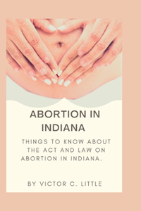 Abortion in Indiana