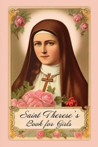 Saint Therese's Book for Girls