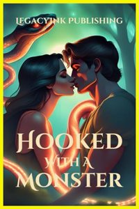 Hooked with a Monster