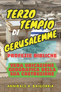 Terzo Tempio Di Gerusalemme - Profezie Bibliche