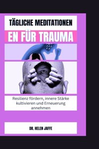 Tägliche Meditationen Für Trauma