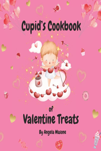 Cupid's Cookbook of Valentine Treats