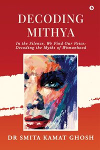 Decoding MITHYA