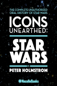 Icons Unearthed: Star Wars