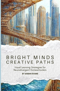 Bright Minds, Creative Paths