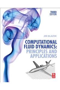 Computational Fluid Dynamics: Principles and Applications: (Book with Accompanying CD)