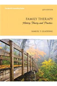 Family Therapy with Access Code: History, Theory, and Practice