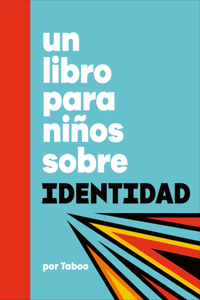 Libro Para Niños Sobre Identidad